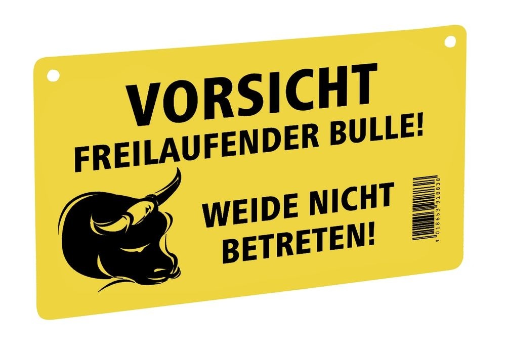 Warnschild - Vorsicht freilaufender Bulle!